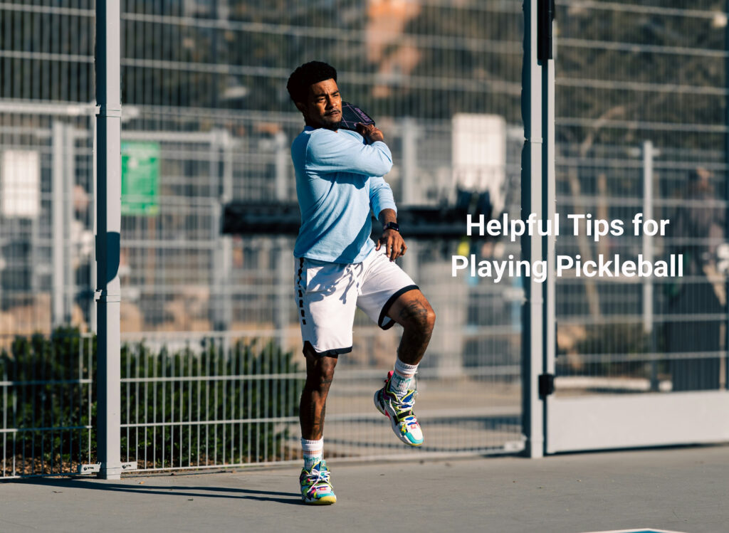 Helpful Tips for Playing Pickleball